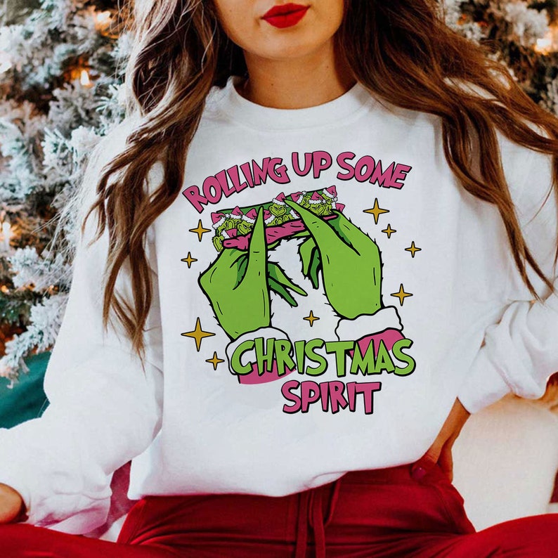 Rolling Up Some Christmas Spirit Sweatshirt